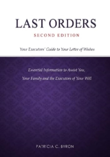 Last Orders - Patricia C. Byron