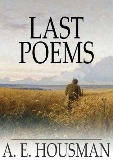 Last Poems - A. E. Housman