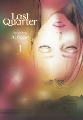 Last Quarter, Vol. 1