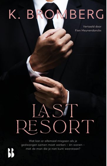 Last Resort - K. Bromberg