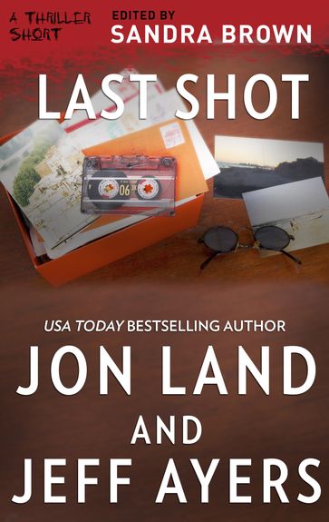 Last Shot - Jeff Ayers - Jon Land
