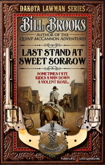 Last Stand at Sweet Sorrow - Bill Brooks