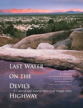 Last Water on the Devil s Highway