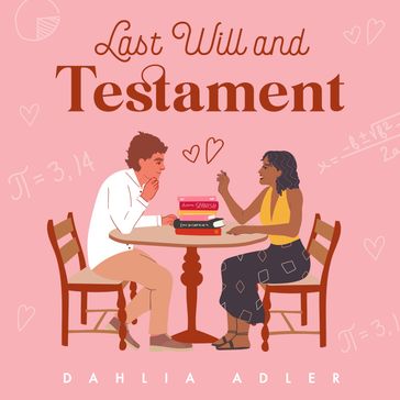 Last Will and Testament - Dahlia Adler