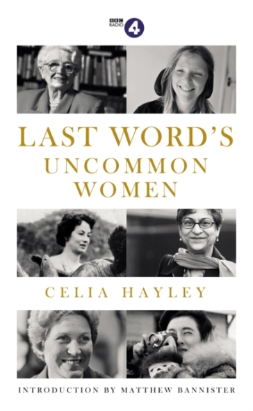 Last Word's Uncommon Women - Celia Hayley