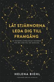 Lat stjärnorna leda dig till framgang