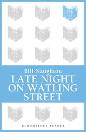 Late Night on Watling Street