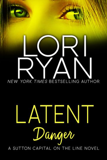 Latent Danger - Lori Ryan