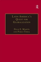 Latin America s Quest for Globalization