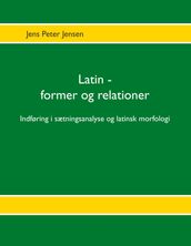 Latin - former og relationer