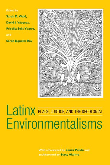 Latinx Environmentalisms - Stacy Alaimo