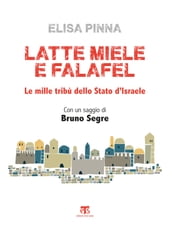 Latte, miele e falafel (III ed.)