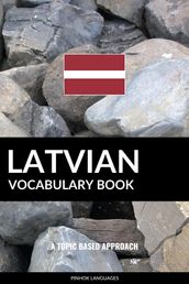 Latvian Vocabulary Book: A Topic Based Approach