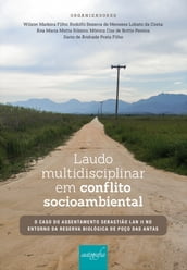 Laudo multidisciplinar em conflito socioambiental
