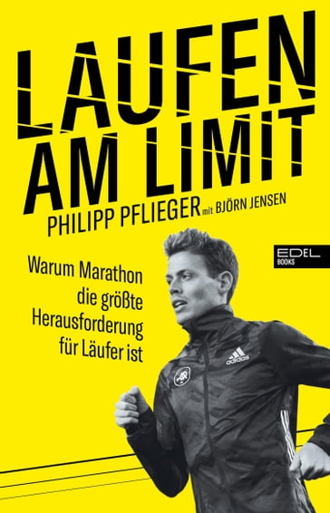 Laufen am Limit - Philipp Pflieger - Bjorn Jensen