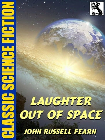 Laughter Out of Space - John Russell Fearn