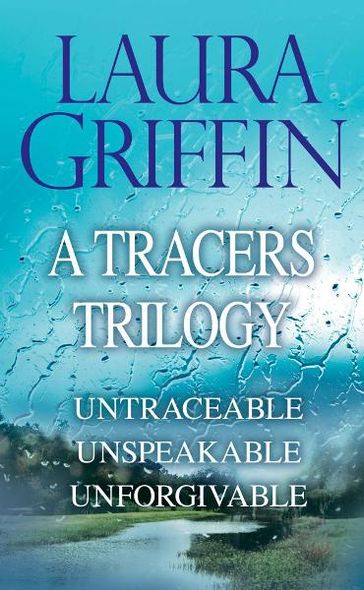 Laura Griffin - A Tracers Trilogy - Laura Griffin