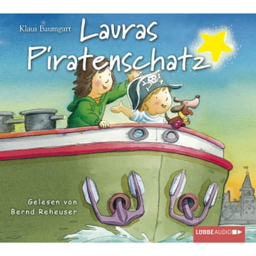 Laura, Teil 9: Lauras Piratenschatz - Klaus Baumgart - Cornelia Neudert