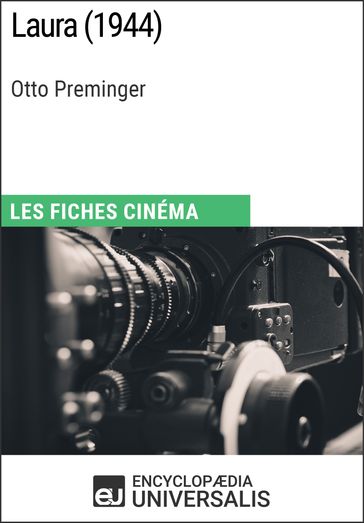 Laura d'Otto Preminger - Encyclopaedia Universalis