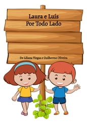 Laura e Luís: Por Todo Lado