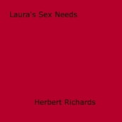 Laura s Sex Needs