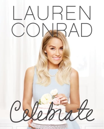 Lauren Conrad Celebrate - Lauren Conrad