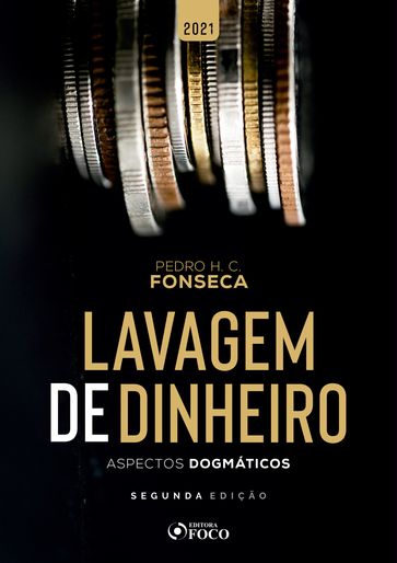 Lavagem de dinheiro - Pedro H. C. Fonseca