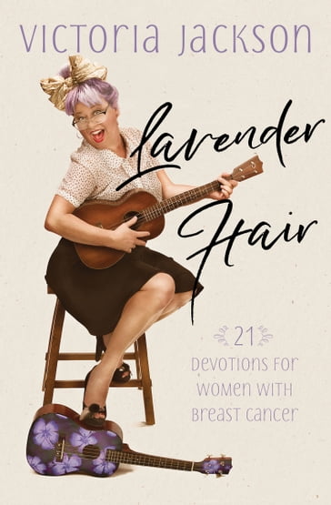 Lavender Hair - Victoria Jackson