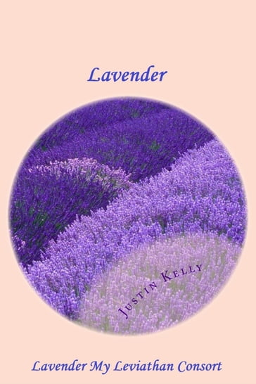 Lavender My Leviathan Consort - Justin CP Kelly