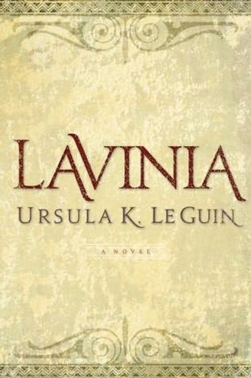 Lavinia - Ursula K. Le Guin