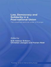 Law, Democracy and Solidarity in a Post-national Union