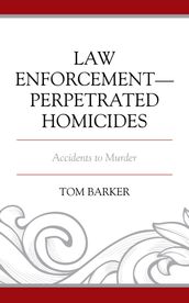 Law EnforcementPerpetrated Homicides