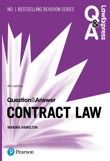 Law Express Question and Answer: Contract Law - Marina Hamilton