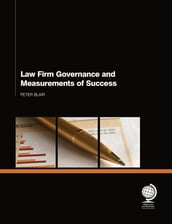 Law Firm Governance and Measurements of Success