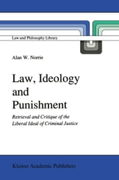 Law, Ideology and Punishment