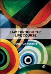 Law Through the Life Course