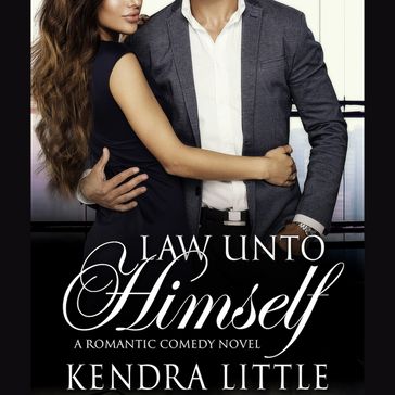 Law Unto Himself - Kendra Little