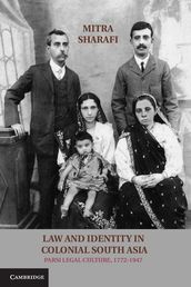 Law and Identity in Colonial South Asia