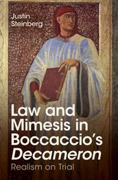 Law and Mimesis in Boccaccio s Decameron