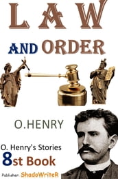 Law and Order - ( O. HENRY