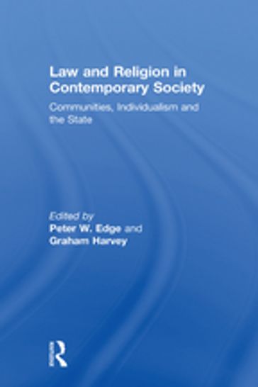 Law and Religion in Contemporary Society - Graham Harvey - Peter W. Edge