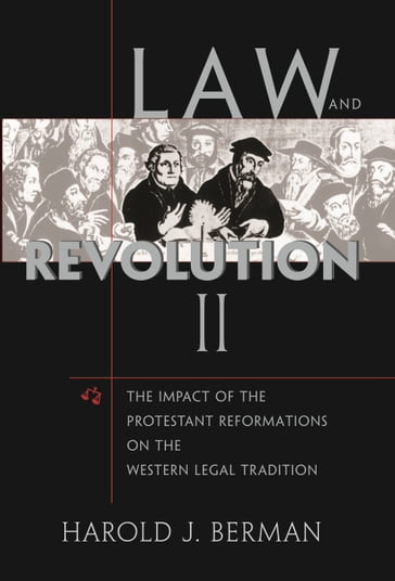 Law and Revolution - Harold J. Berman