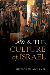 Law and the Culture of Israel