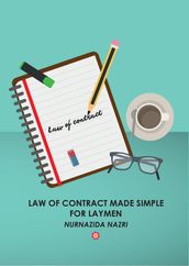 Law of Contract Made Simple for Laymen