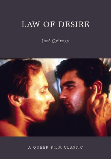 Law of Desire - José Quiroga