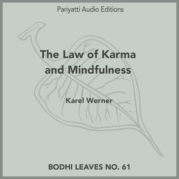 Law of Karma and Mindfulness, The - Karel Werner