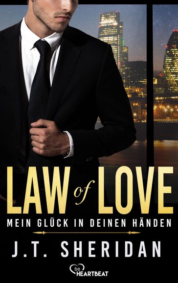 Law of Love - Mein Gluck in deinen Handen - J.T. Sheridan