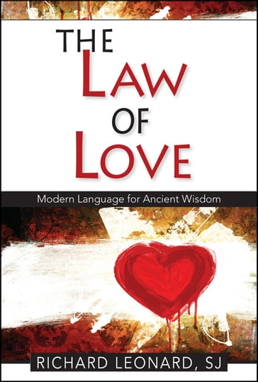 Law of Love, The - Leonard - Richard - SJ