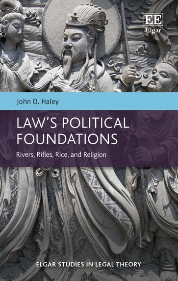 Law's Political Foundations - John O. Haley