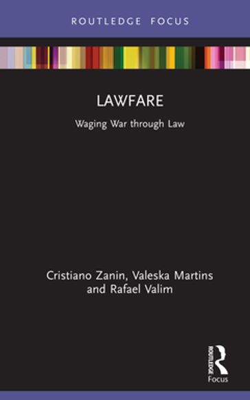 Lawfare - Cristiano Zanin Martins - Rafael Valim - Valeska Teixeira Zanin Martins